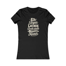 Canada Local Slang Women's Tee