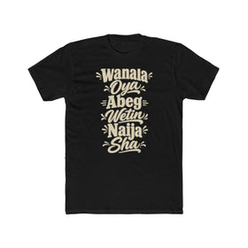 Nigeria Local Slang Men's Tee