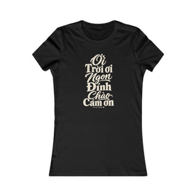 Vietnam Local Slang Women's Tee