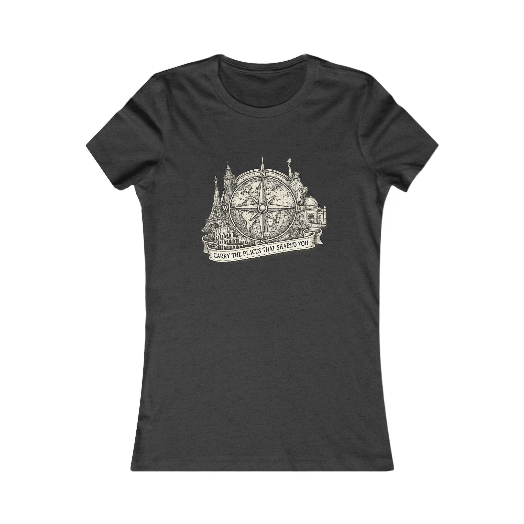 Carry the places that shaped you Women's Tee