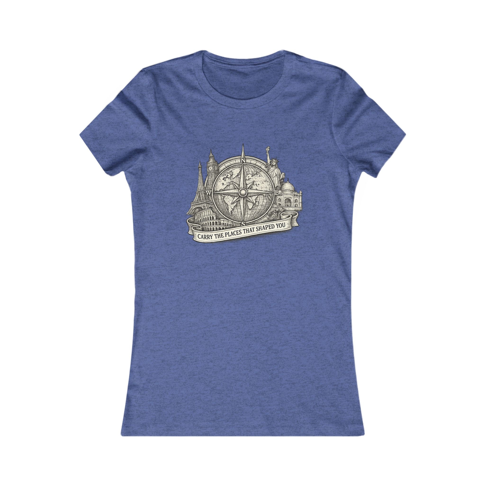 Carry the places that shaped you Women's Tee