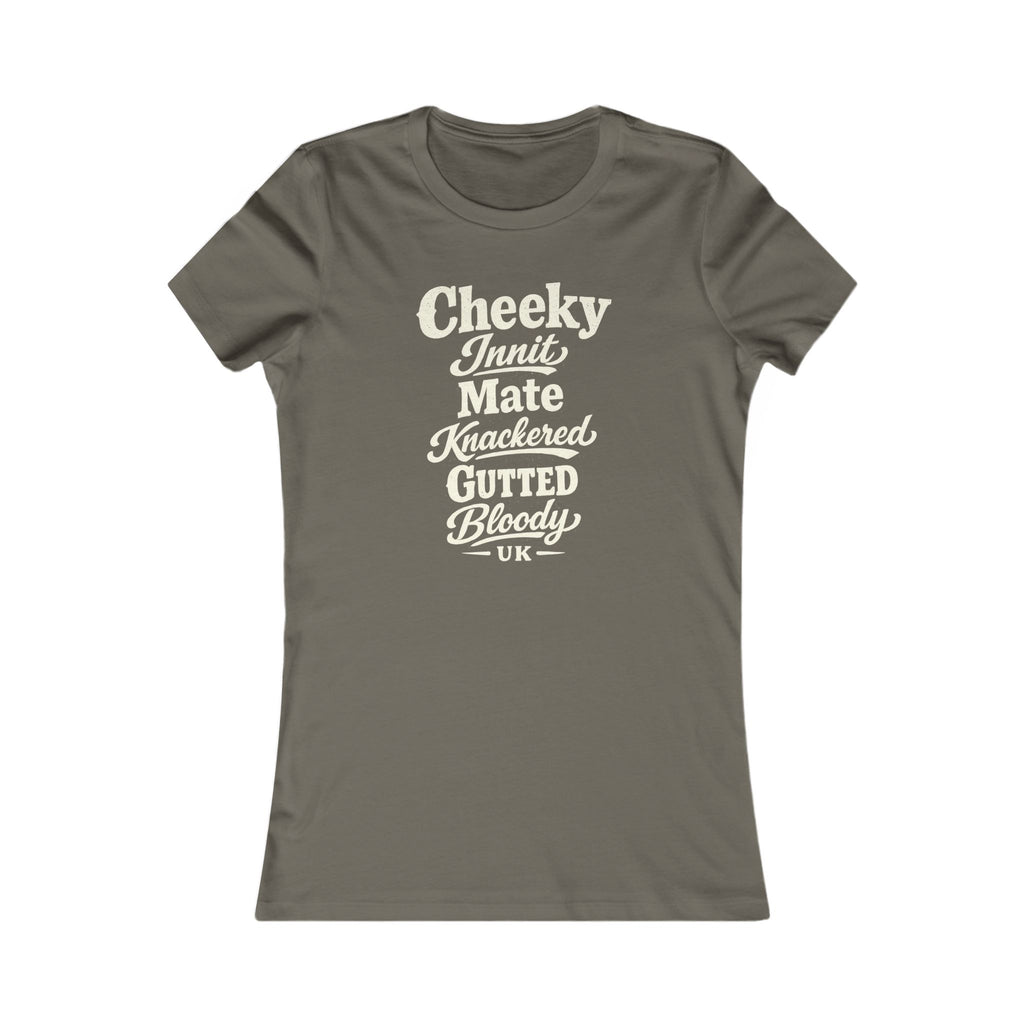 British Slang Expressions Women's Tee