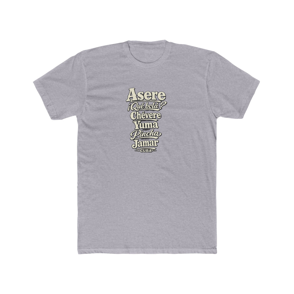 Cuba local slang men's tee — typographic sayings design | Nameshi Destinations (view 3)
