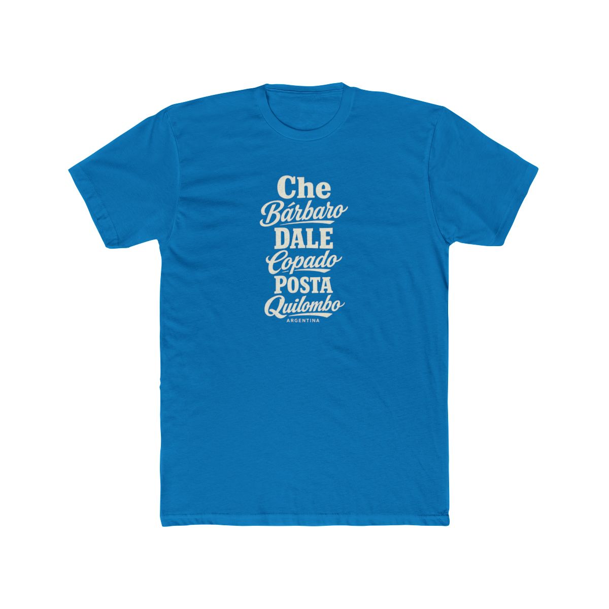 Argentina local slang men's tee — typographic sayings design | Nameshi Destinations (view 9)