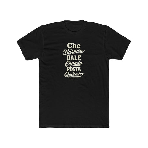 Argentina local slang men's tee — typographic sayings design | Nameshi Destinations (view 2)