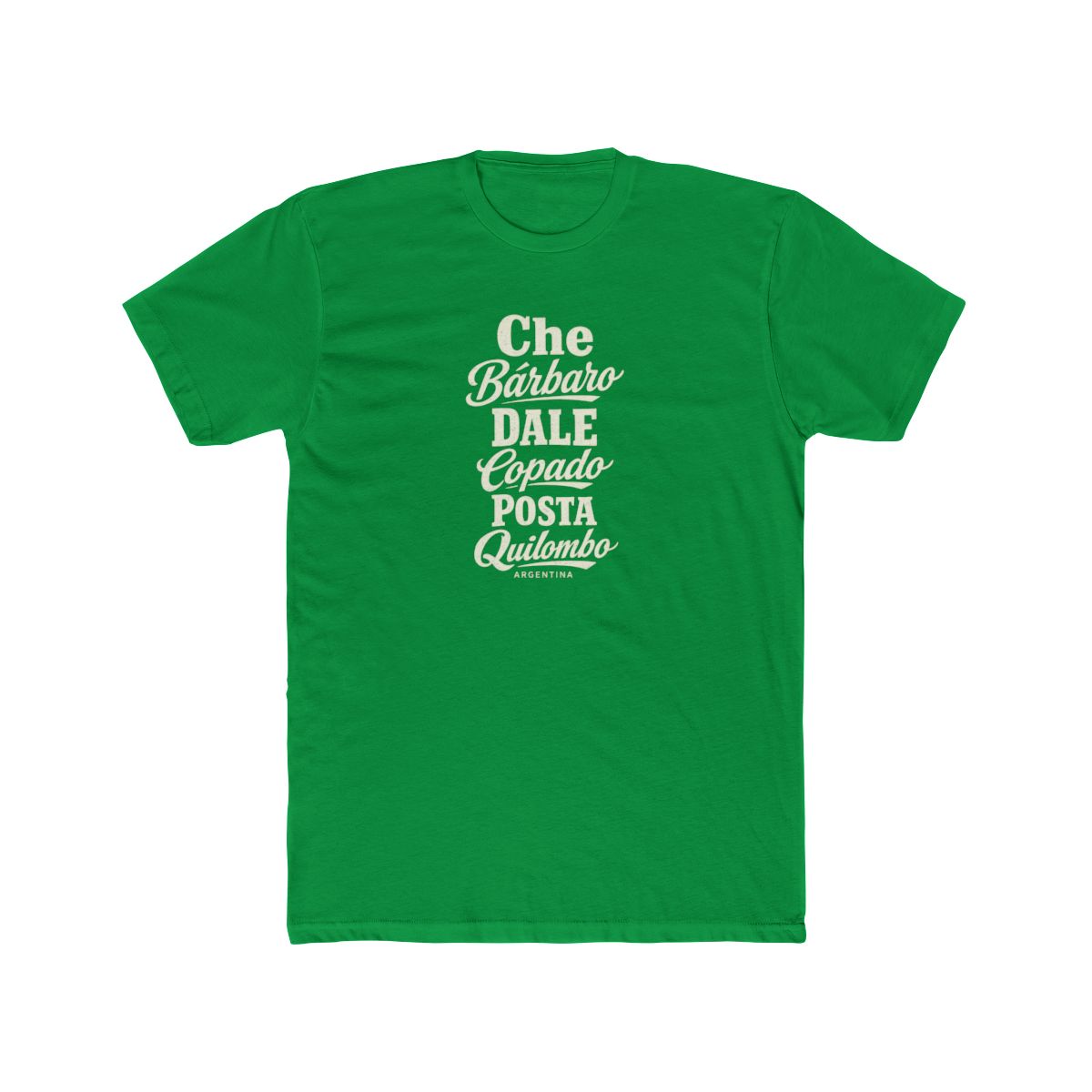 Argentina local slang men's tee — typographic sayings design | Nameshi Destinations (view 6)