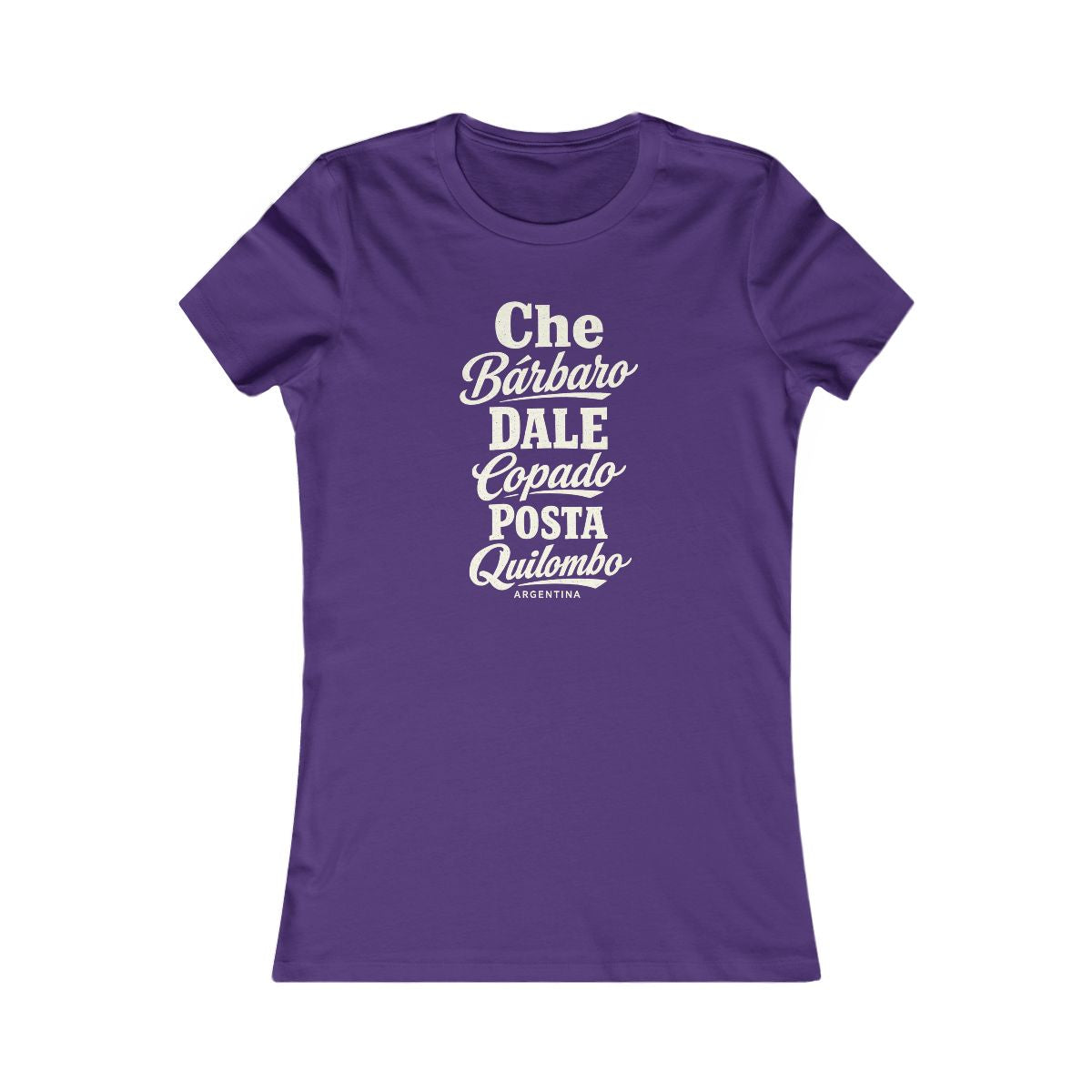Argentina local slang women's tee — typographic sayings design | Nameshi Destinations (view 6)