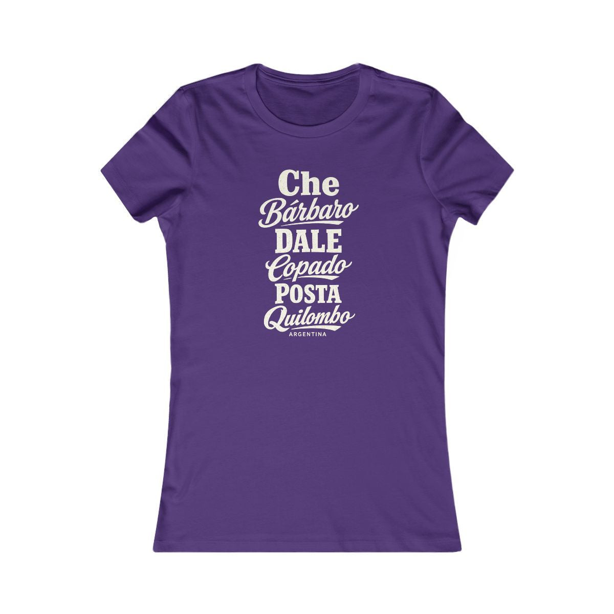 Argentina local slang women's tee — typographic sayings design | Nameshi Destinations (view 6)