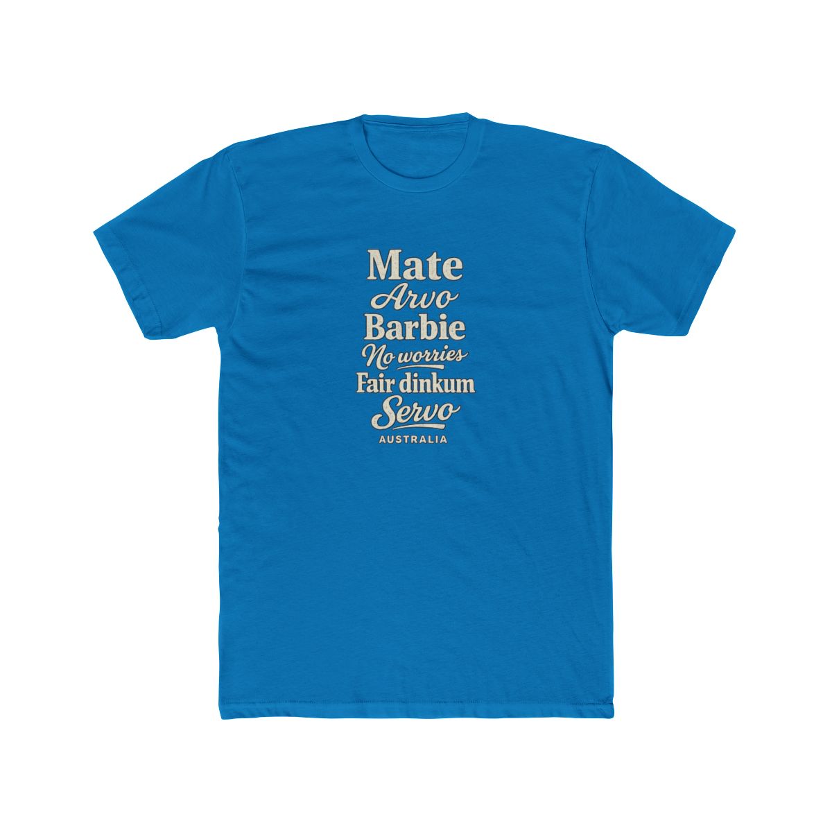 Australia local slang men's tee — typographic sayings design | Nameshi Destinations (view 9)