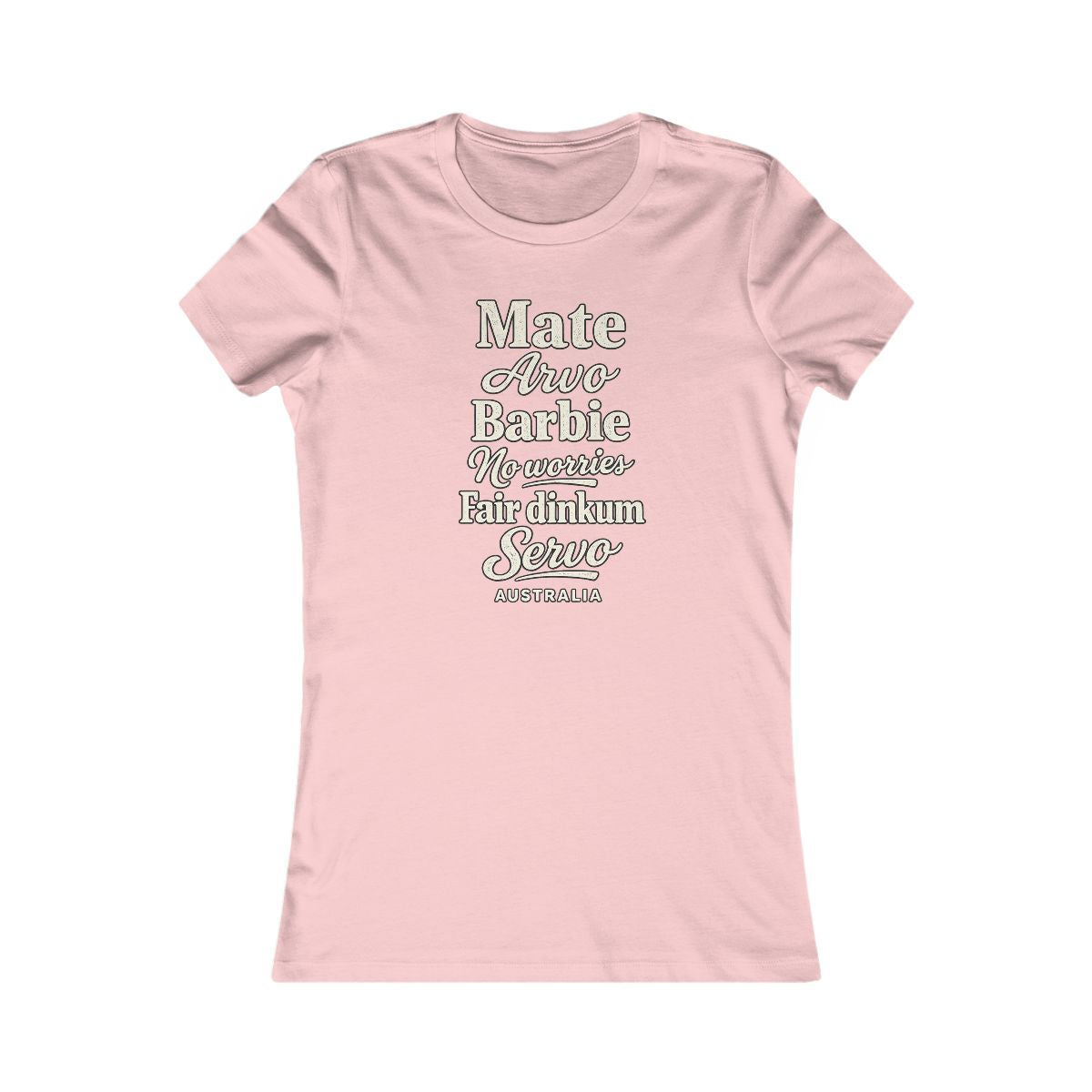 Australia local slang women's tee — typographic sayings design | Nameshi Destinations (view 7)