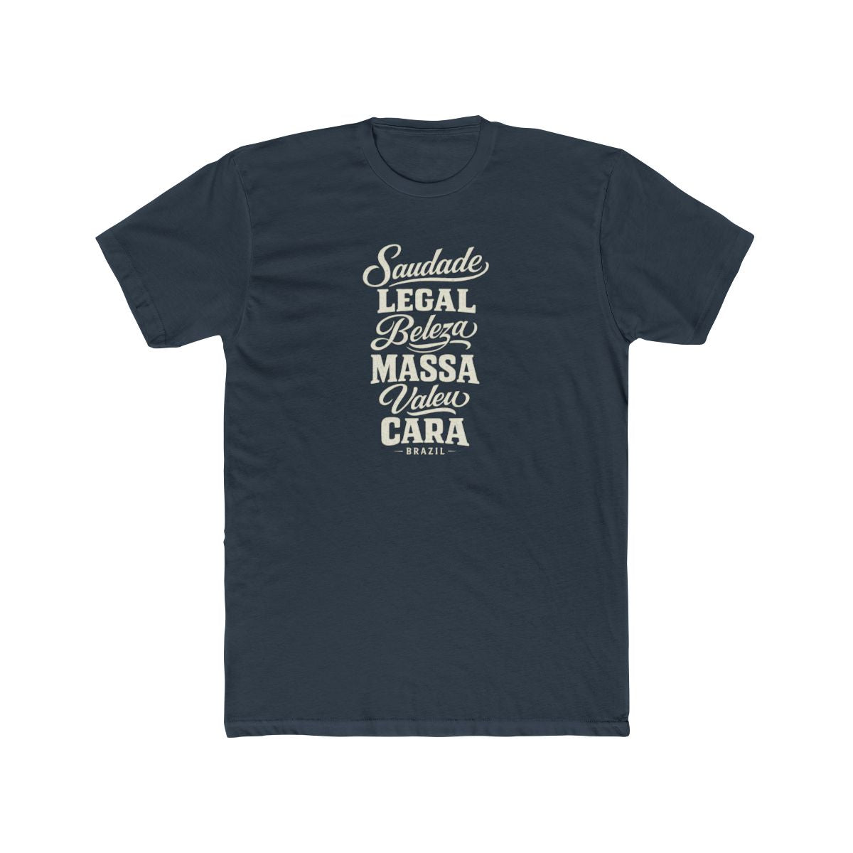 Brazil local slang men's tee — typographic sayings design | Nameshi Destinations (view 8)