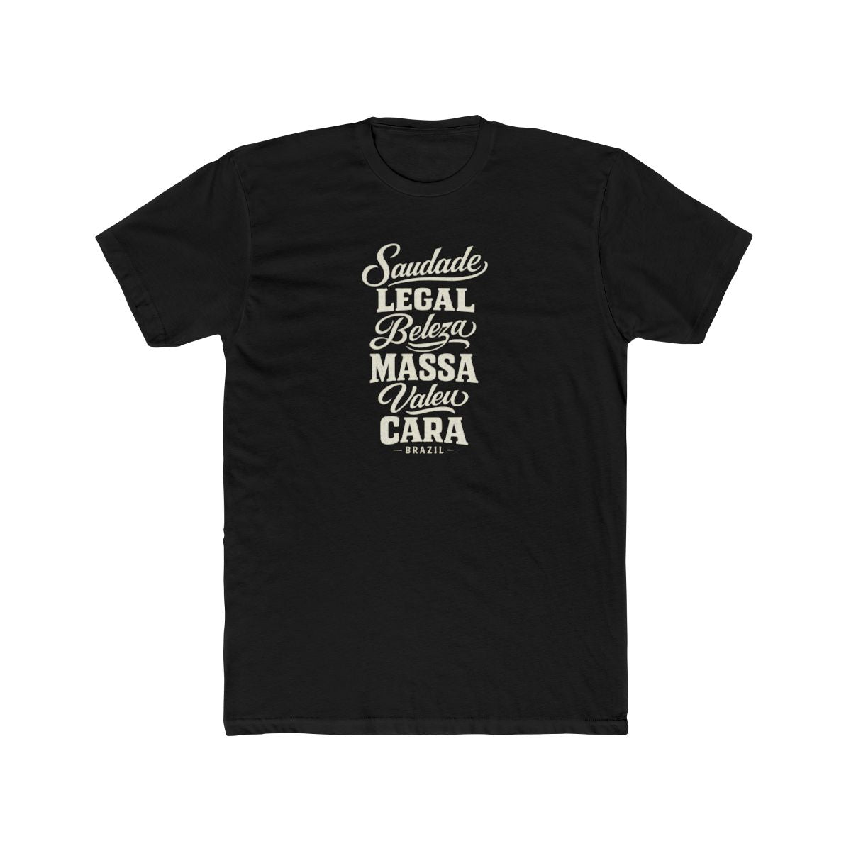 Brazil local slang men's tee — typographic sayings design | Nameshi Destinations (view 2)