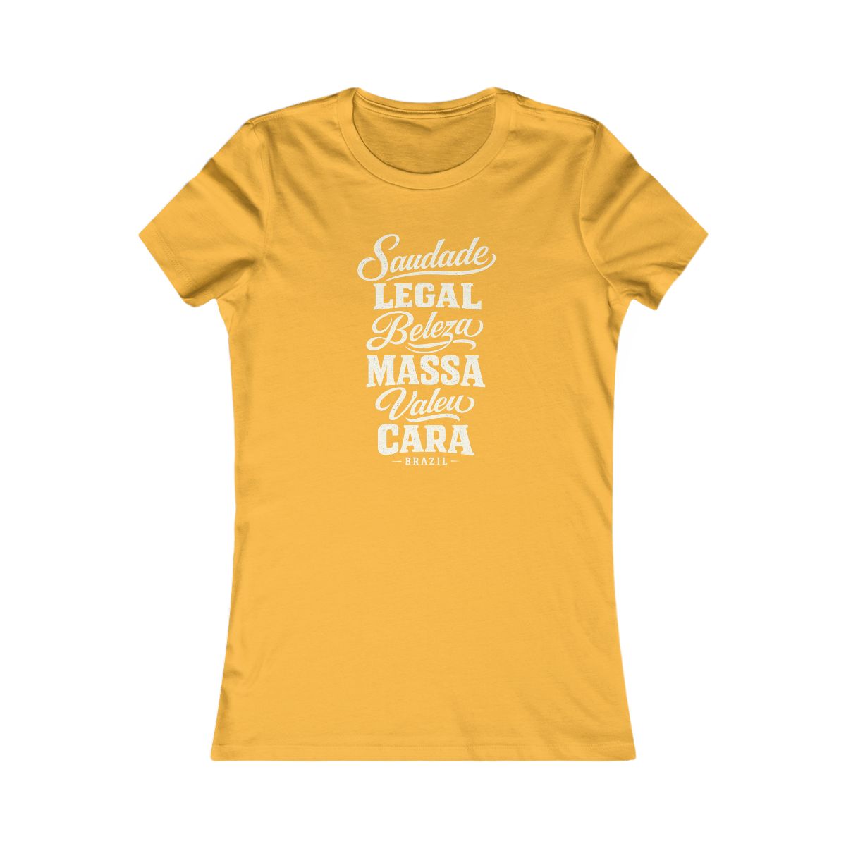 Brazil local slang women's tee — typographic sayings design | Nameshi Destinations (view 8)