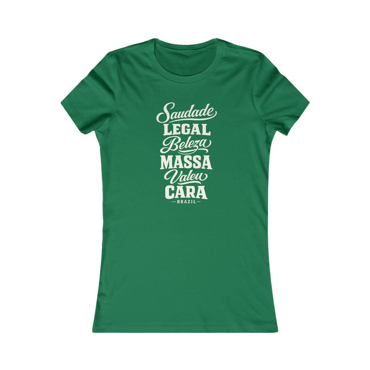 Brazil local slang women's tee — typographic sayings design | Nameshi Destinations (view 2)