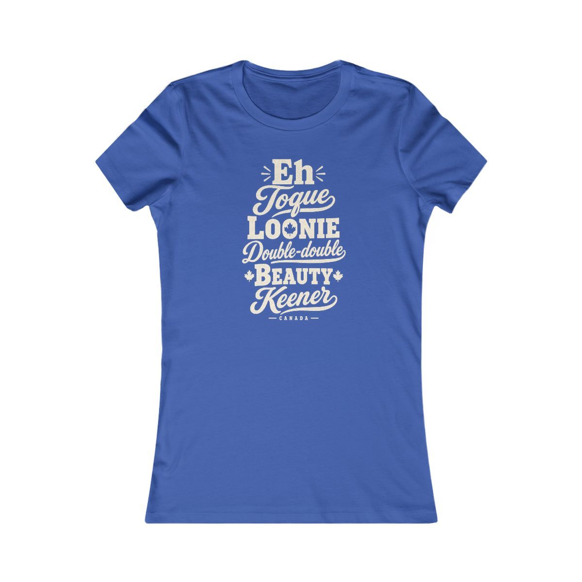 Canada local slang women's tee — typographic sayings design | Nameshi Destinations (view 3)
