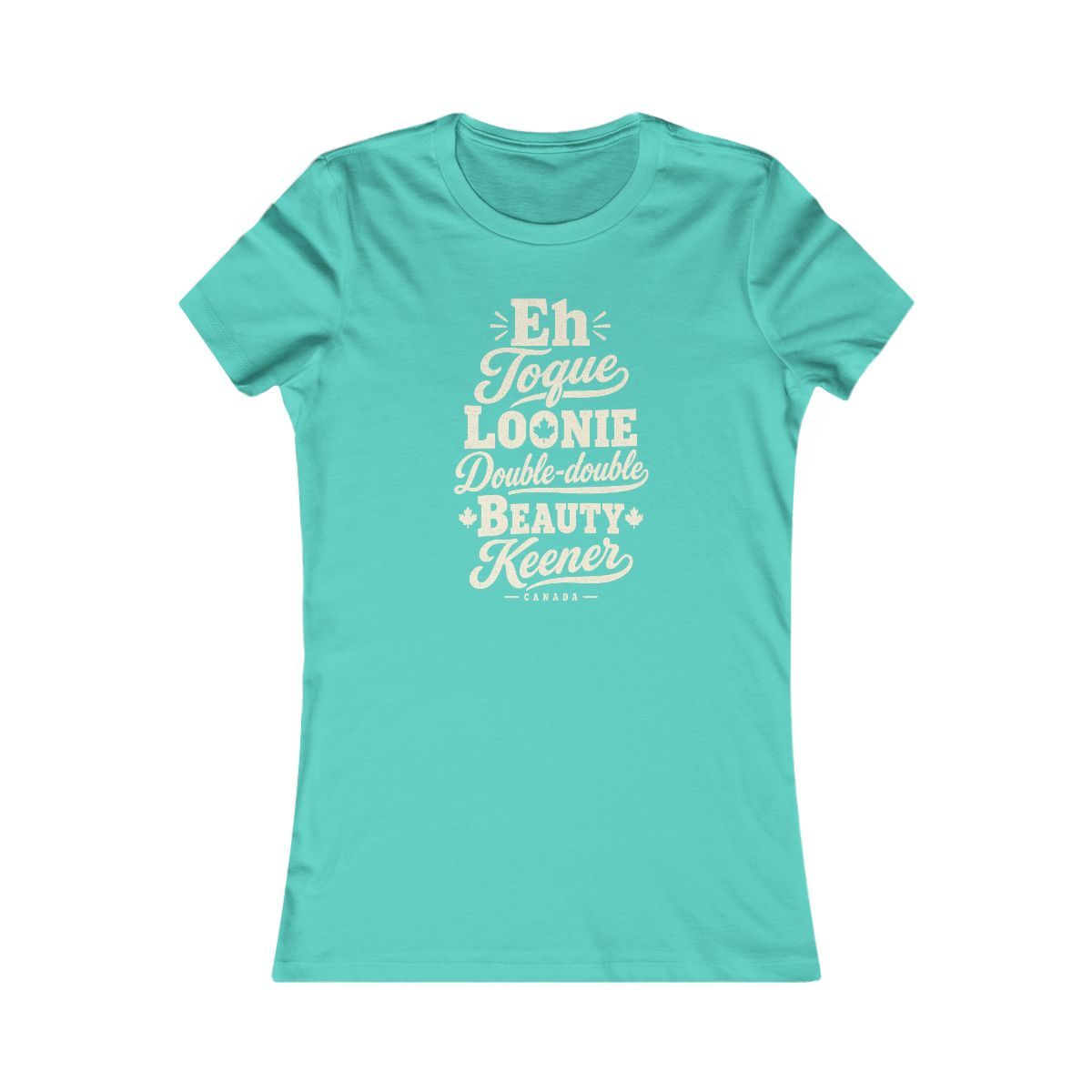 Canada local slang women's tee — typographic sayings design | Nameshi Destinations (view 13)