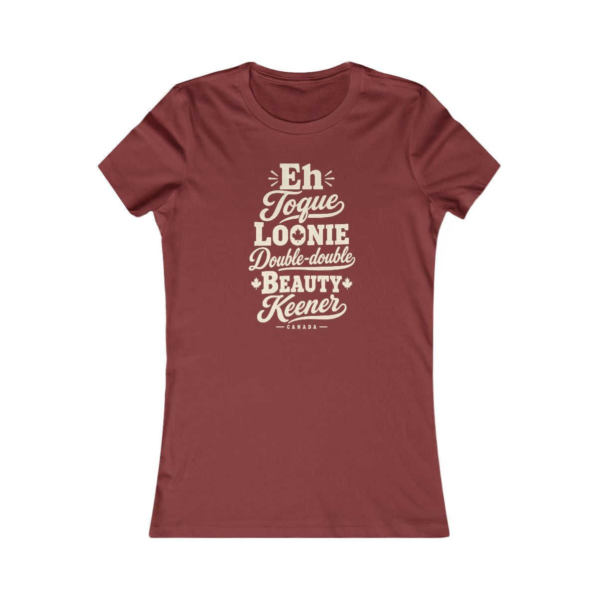 Canada local slang women's tee — typographic sayings design | Nameshi Destinations (view 14)