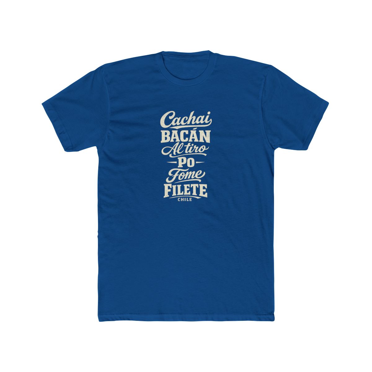 Chile local slang men's tee — typographic sayings design | Nameshi Destinations (view 10)