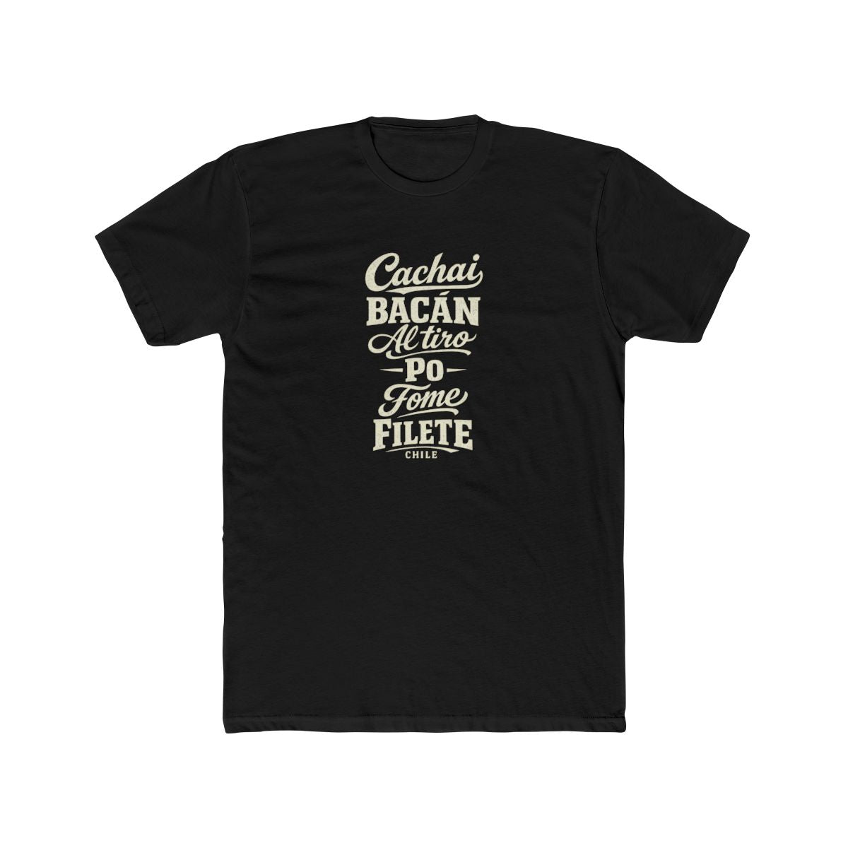 Chile local slang men's tee — typographic sayings design | Nameshi Destinations (view 2)