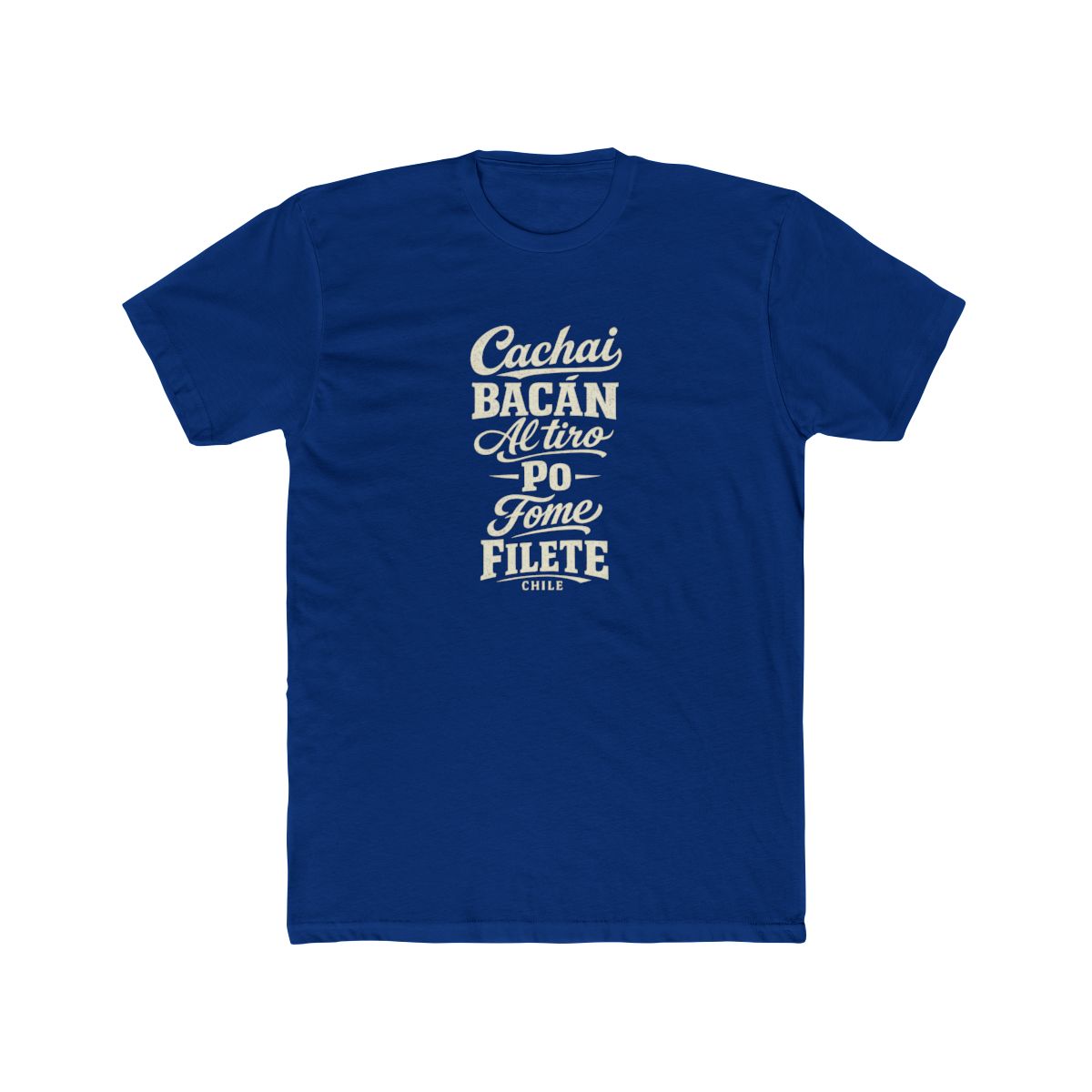 Chile local slang men's tee — typographic sayings design | Nameshi Destinations (view 11)