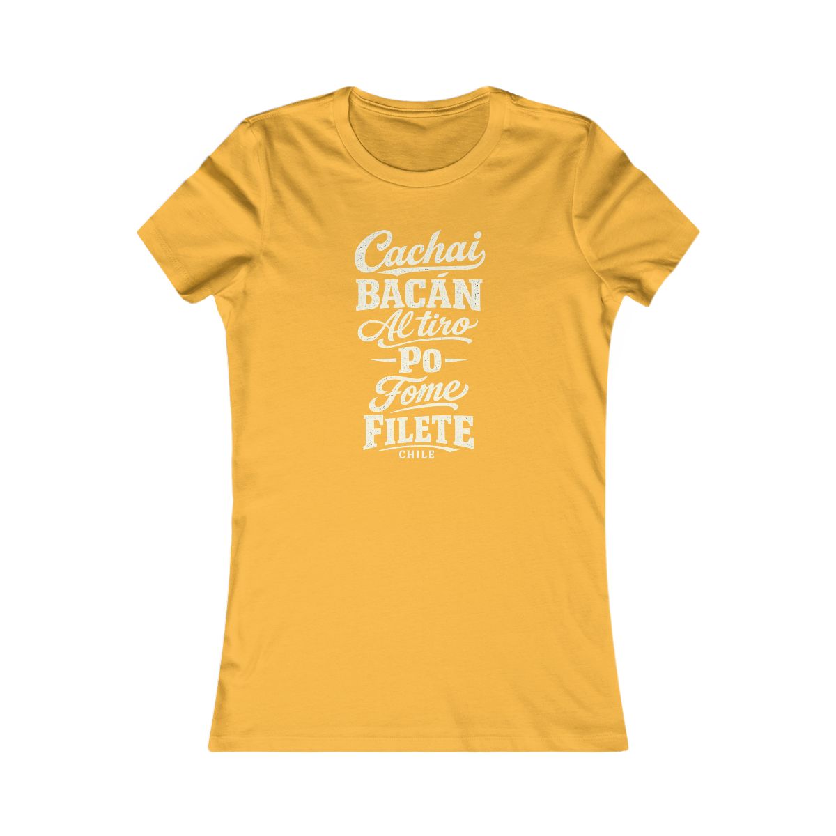 Chile local slang women's tee — typographic sayings design | Nameshi Destinations (view 8)