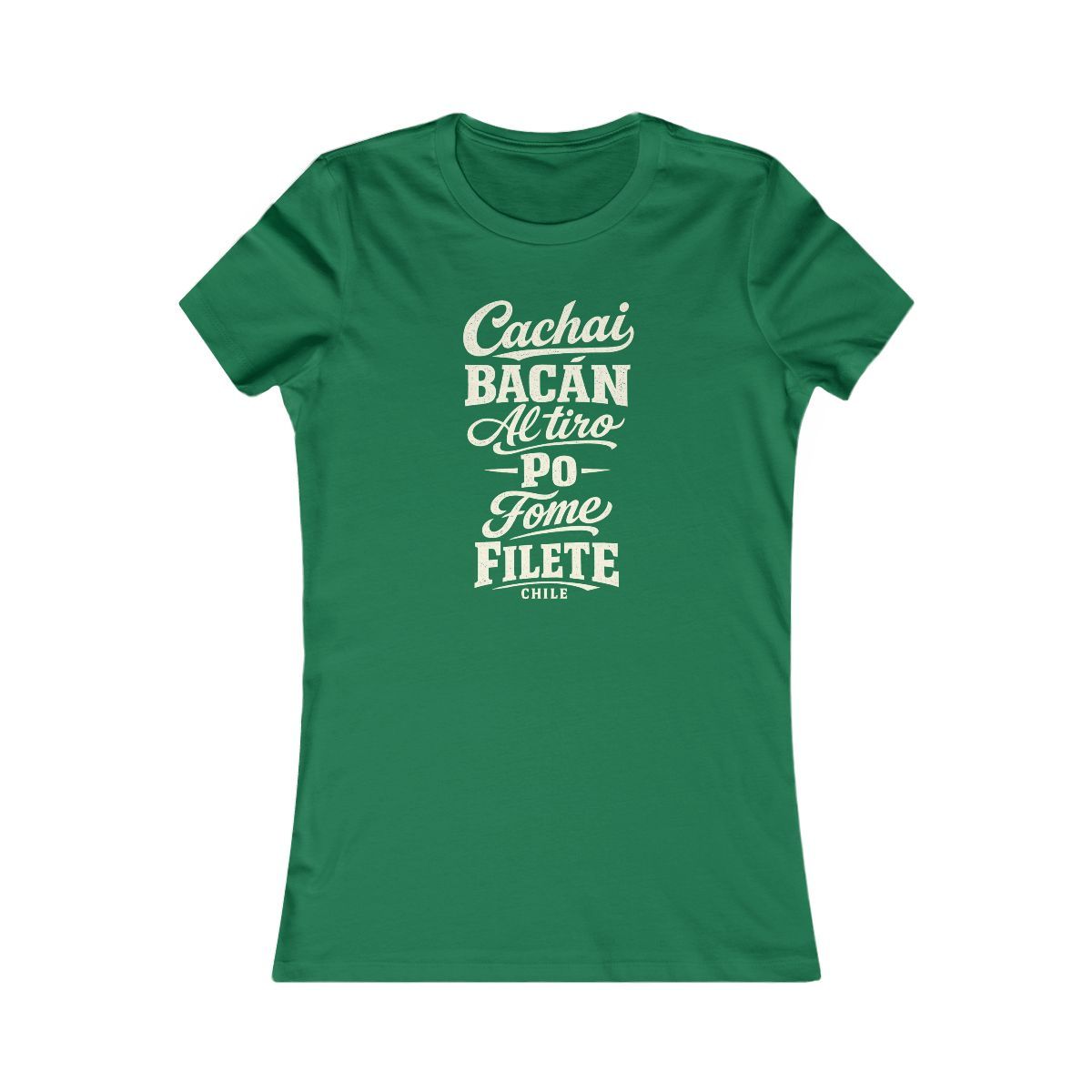 Chile local slang women's tee — typographic sayings design | Nameshi Destinations (view 2)