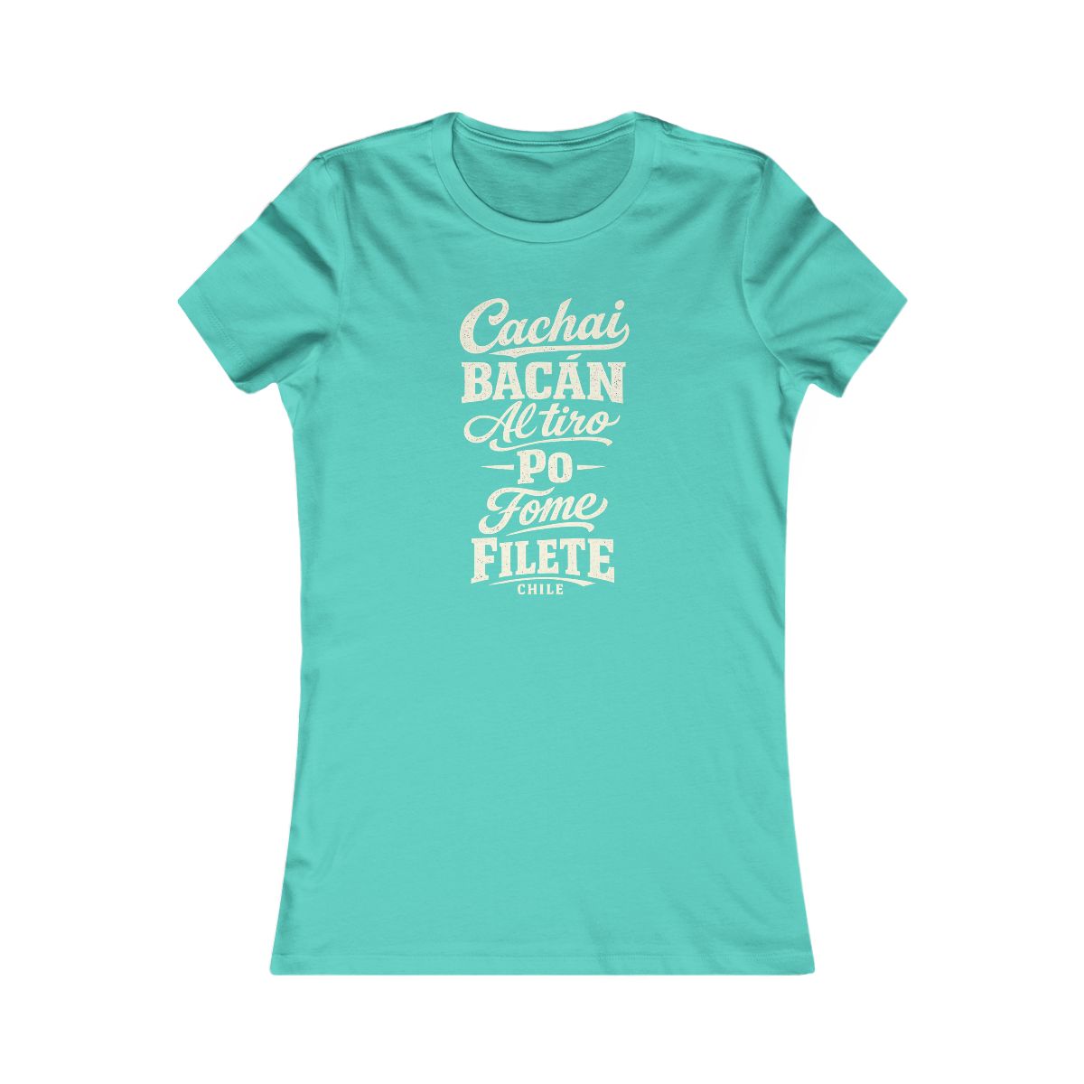Chile local slang women's tee — typographic sayings design | Nameshi Destinations (view 13)