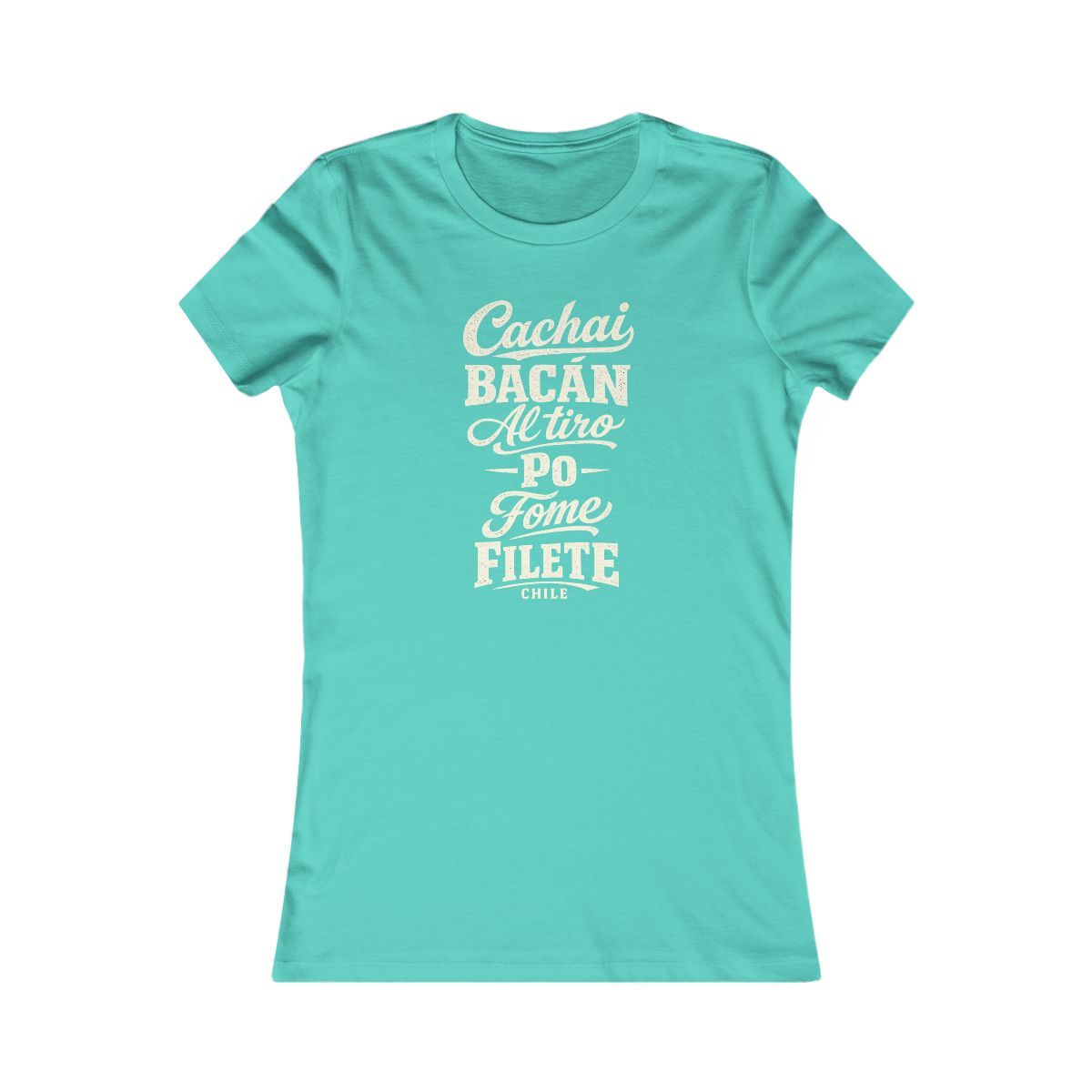 Chile local slang women's tee — typographic sayings design | Nameshi Destinations (view 13)