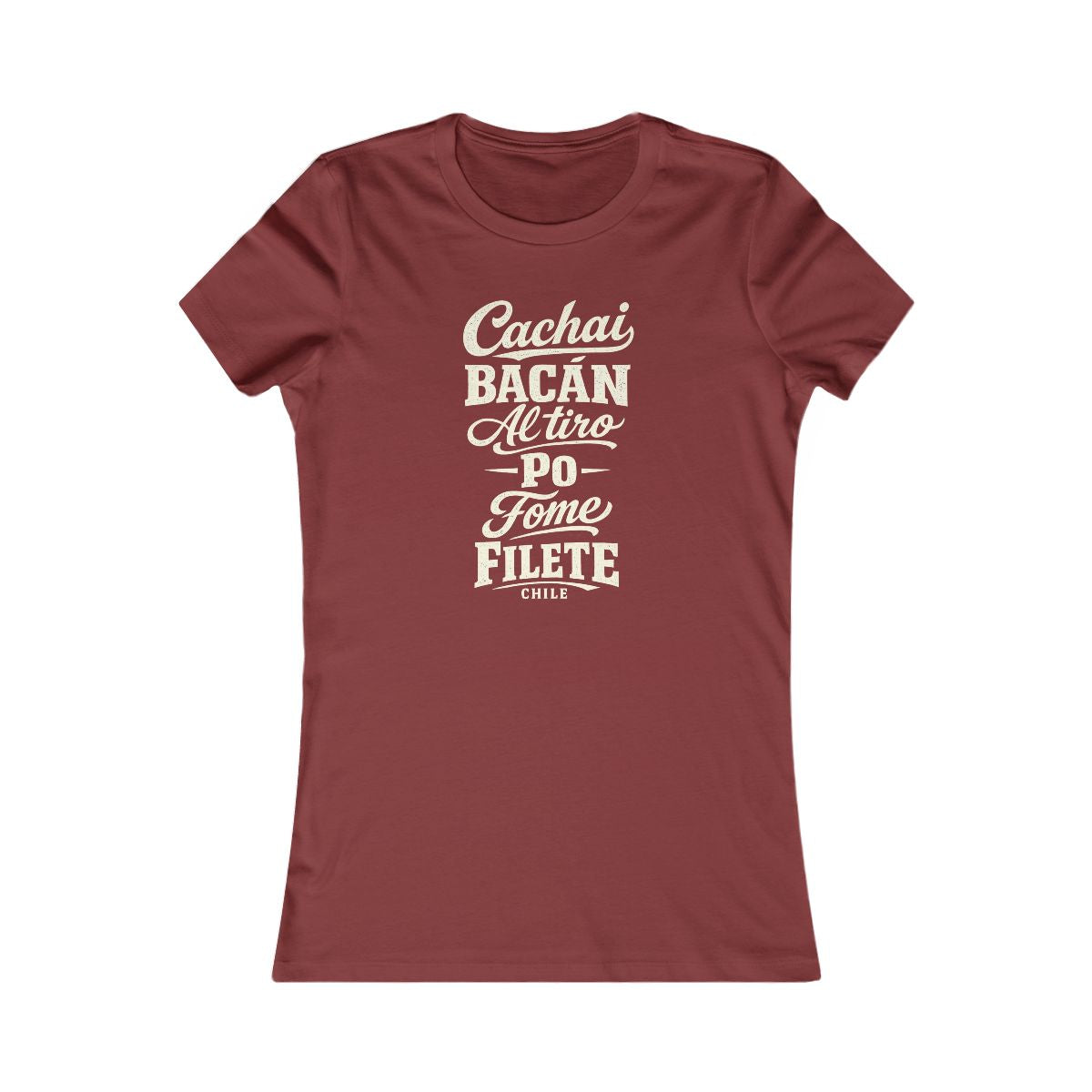 Chile local slang women's tee — typographic sayings design | Nameshi Destinations (view 14)