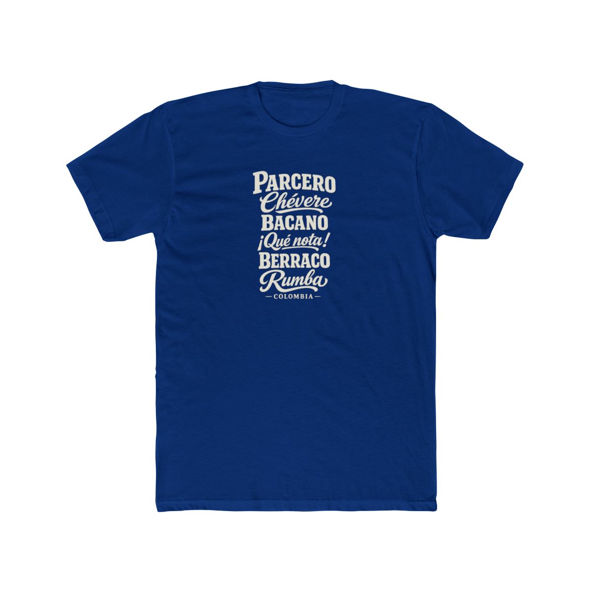 Colombia local slang men's tee — typographic sayings design | Nameshi Destinations (view 11)