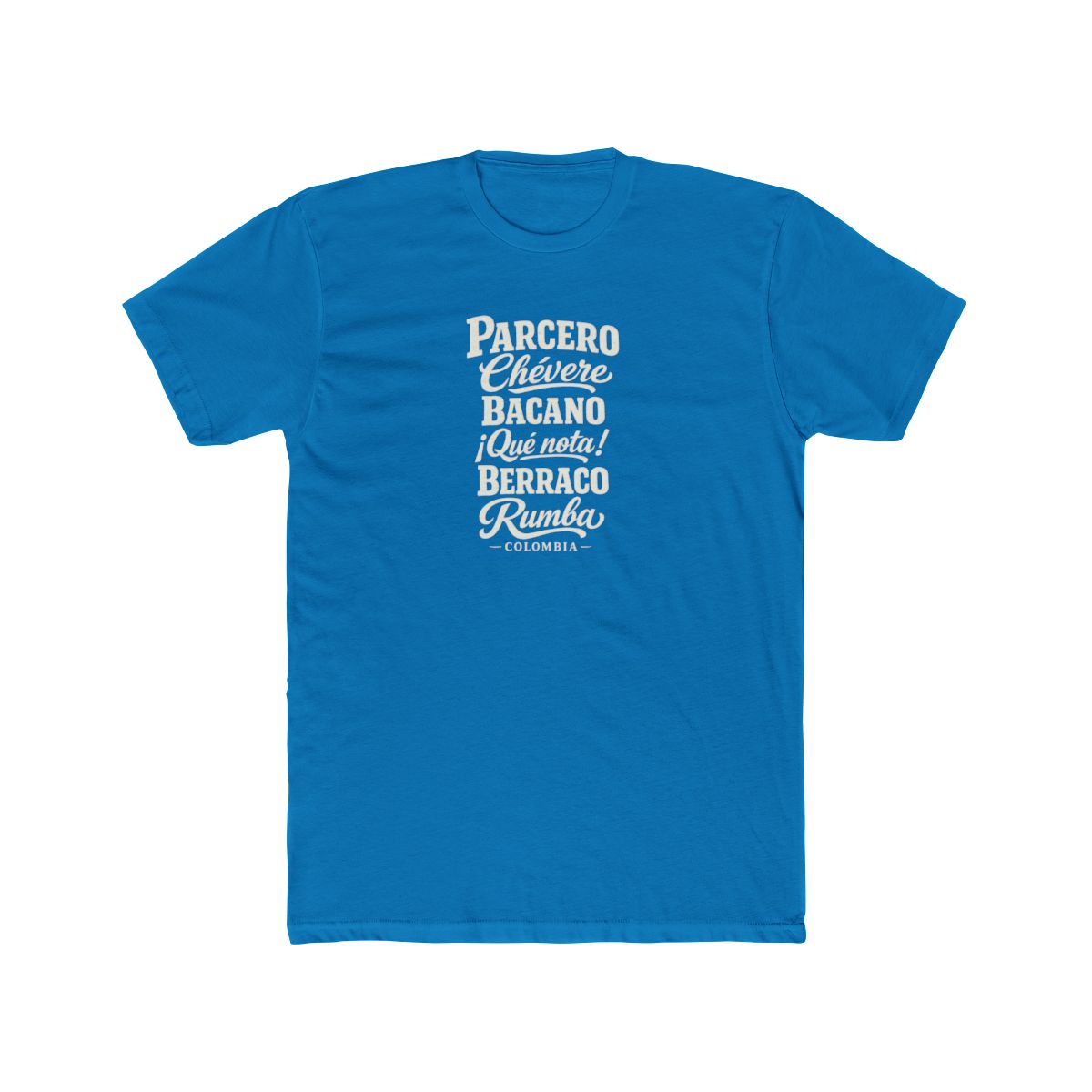 Colombia local slang men's tee — typographic sayings design | Nameshi Destinations (view 9)