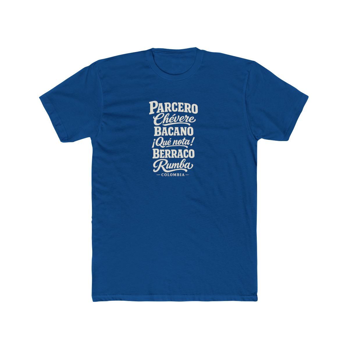 Colombia local slang men's tee — typographic sayings design | Nameshi Destinations (view 10)