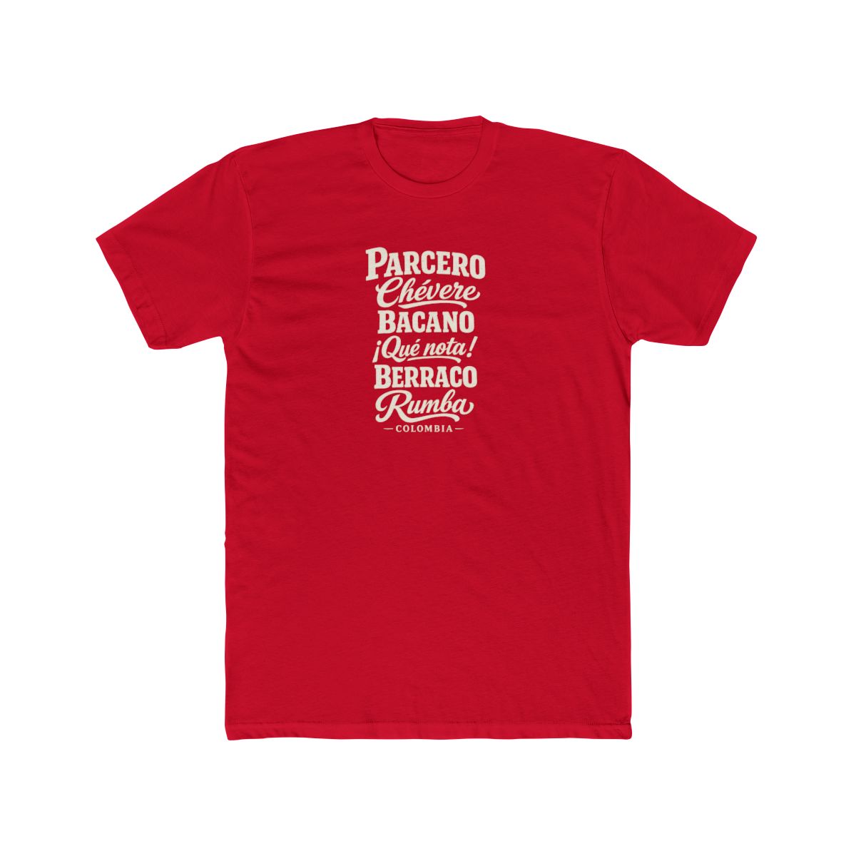 Colombia local slang men's tee — typographic sayings design | Nameshi Destinations (view 15)