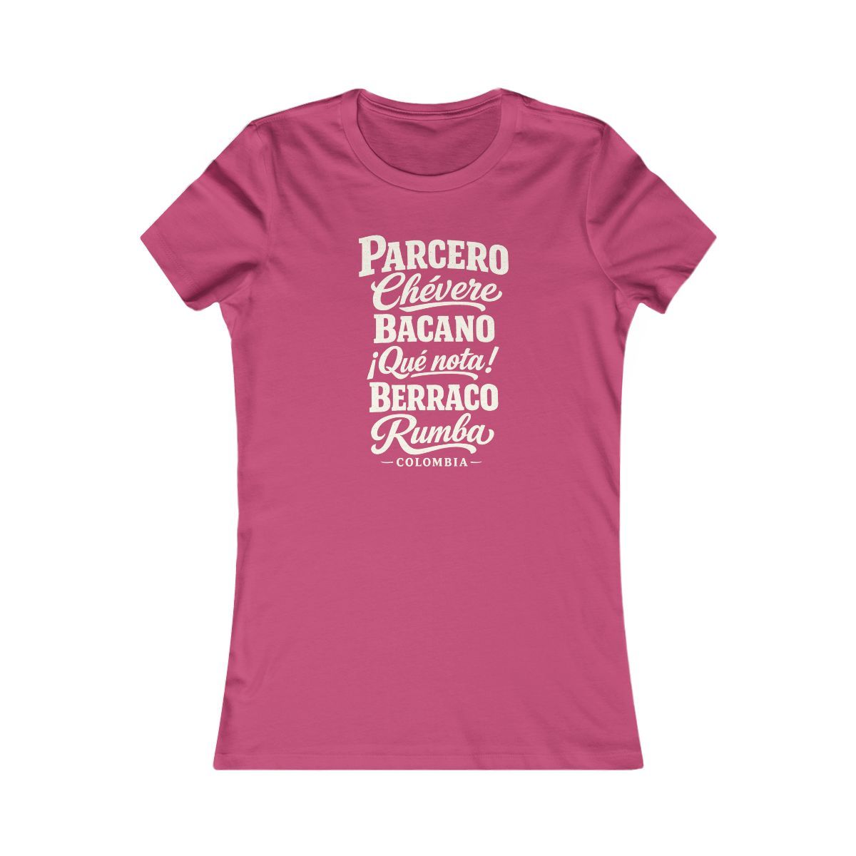 Colombia local slang women's tee — typographic sayings design | Nameshi Destinations (view 15)