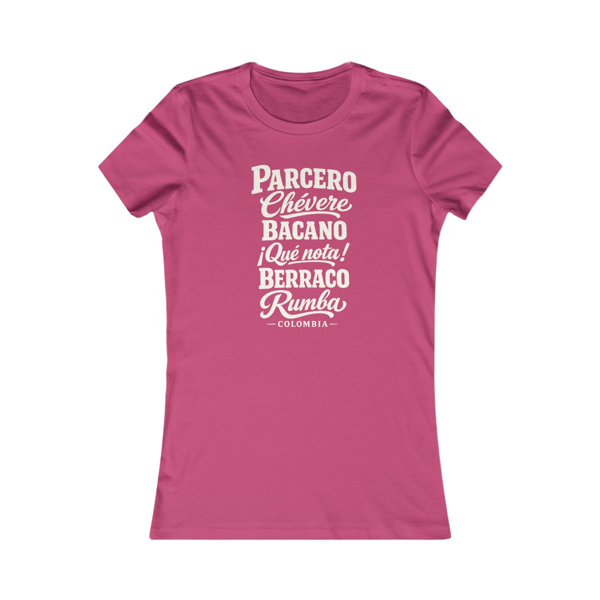 Colombia local slang women's tee — typographic sayings design | Nameshi Destinations (view 15)