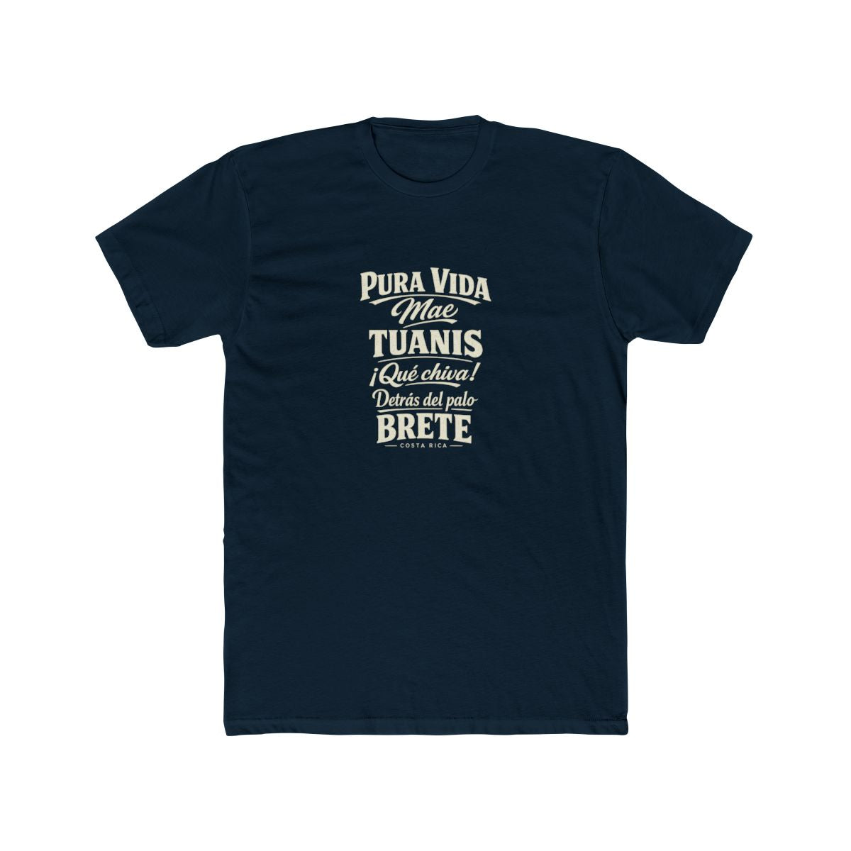 Costa Rica local slang men's tee — typographic sayings design | Nameshi Destinations (view 12)