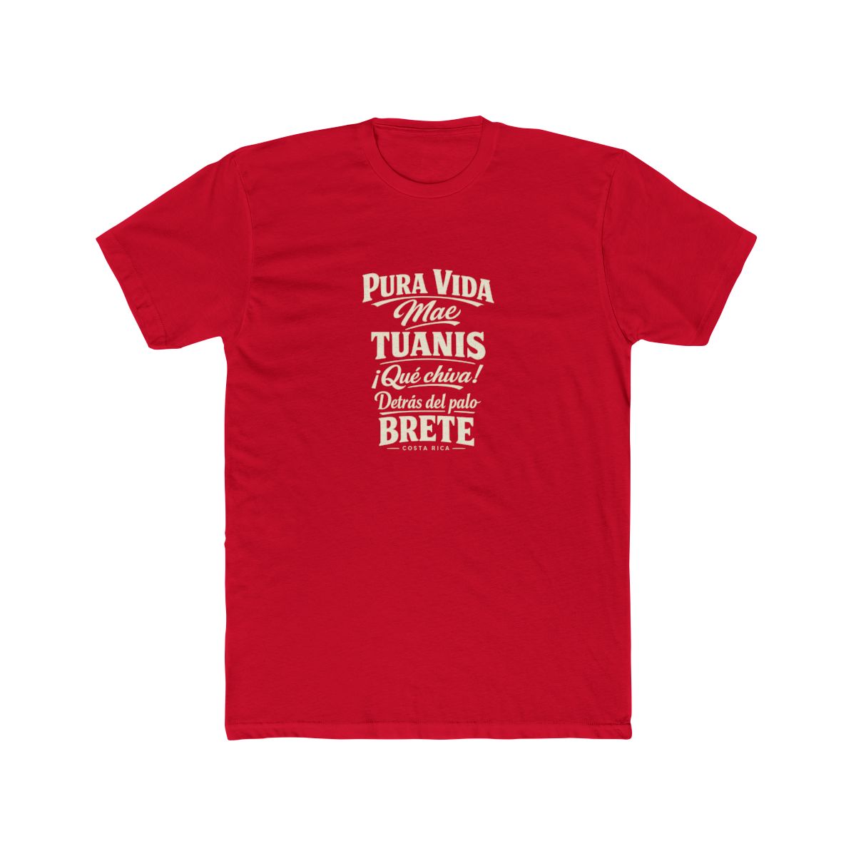 Costa Rica local slang men's tee — typographic sayings design | Nameshi Destinations (view 15)