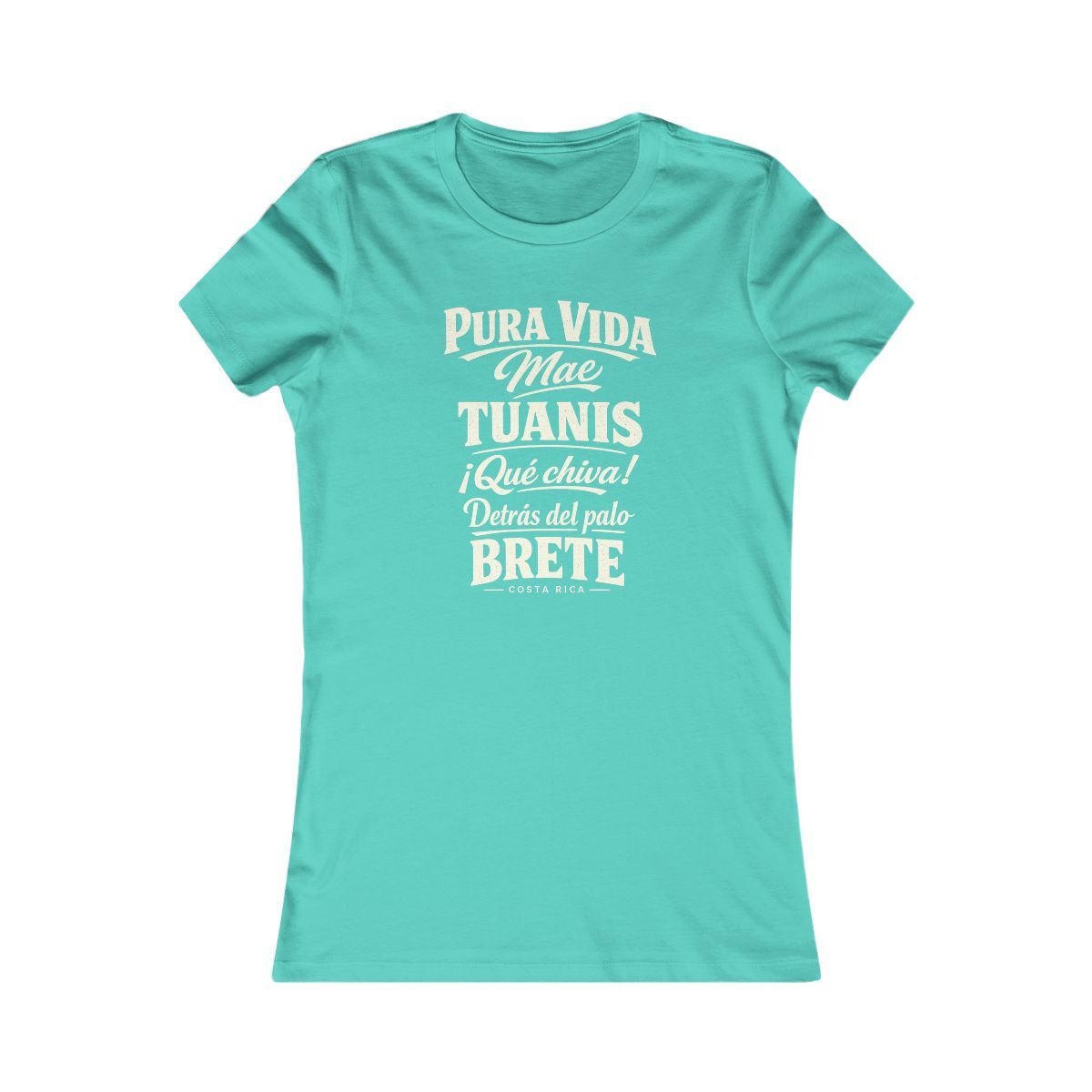 Costa Rica local slang women's tee — typographic sayings design | Nameshi Destinations (view 13)