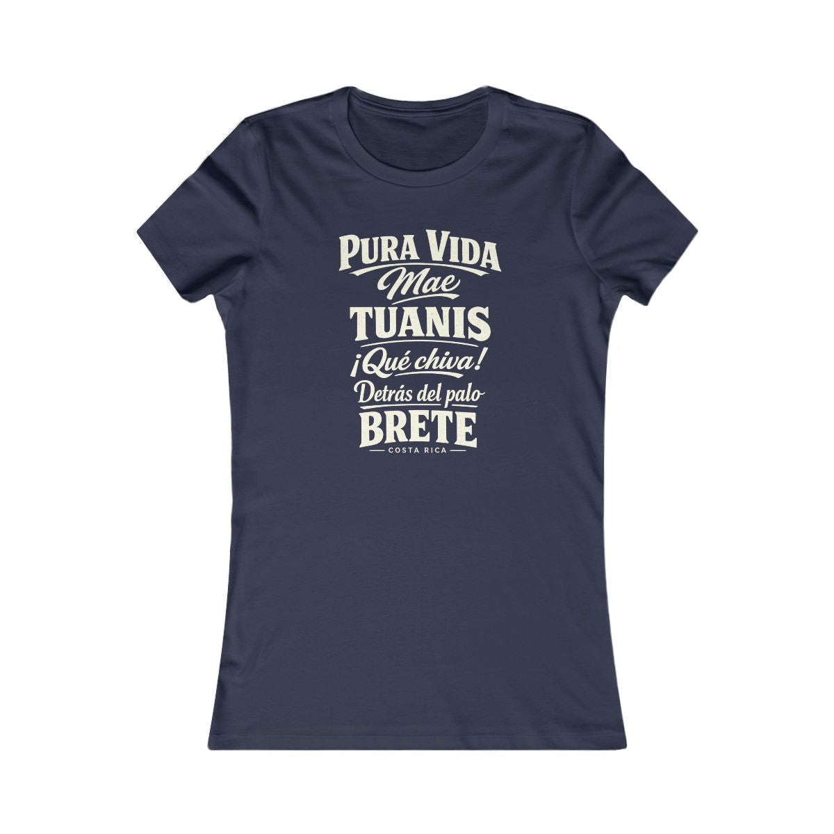 Costa Rica local slang women's tee — typographic sayings design | Nameshi Destinations (view 5)