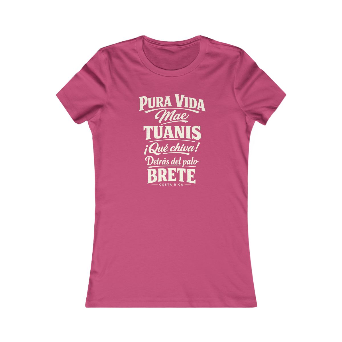Costa Rica local slang women's tee — typographic sayings design | Nameshi Destinations (view 15)