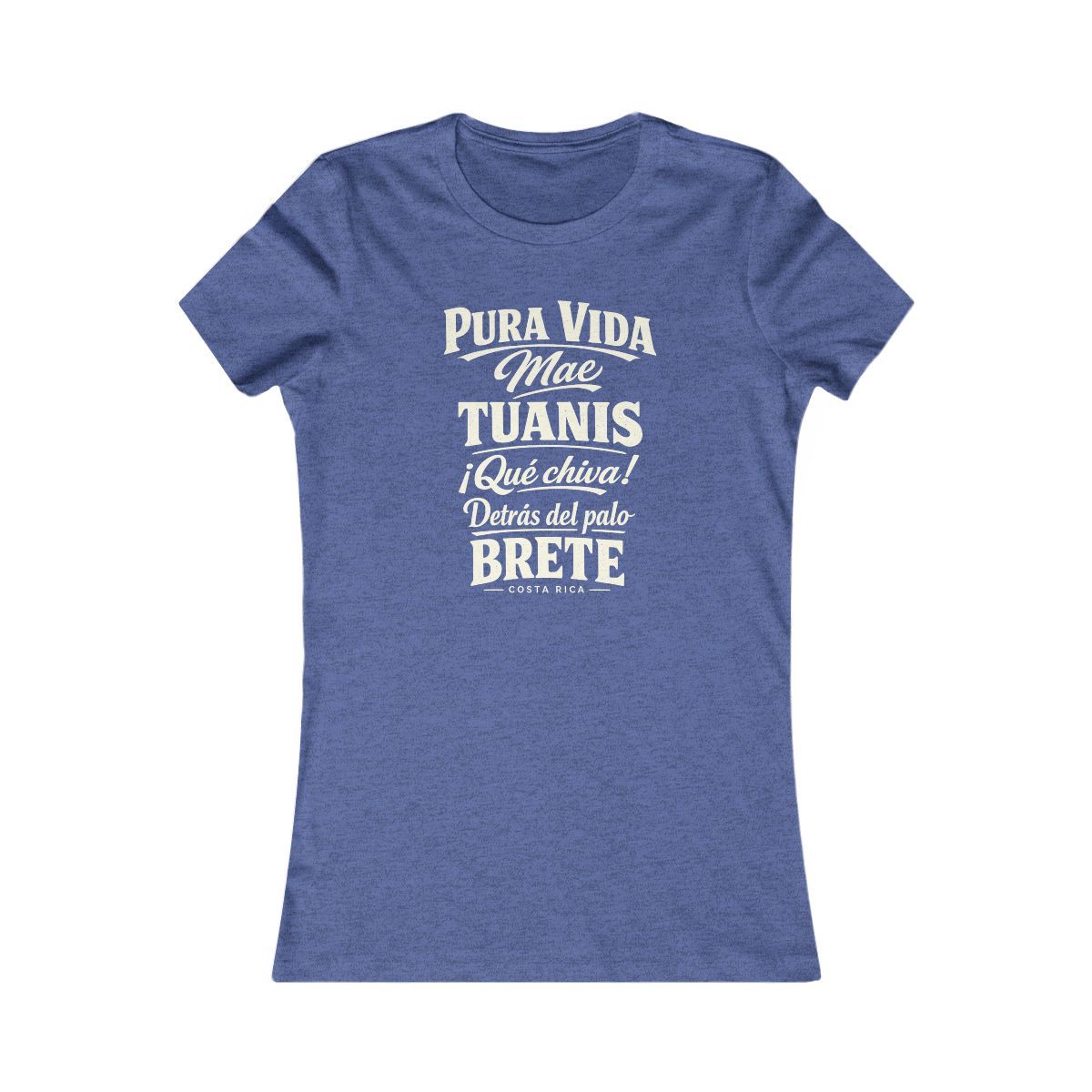 Costa Rica local slang women's tee — typographic sayings design | Nameshi Destinations (view 12)