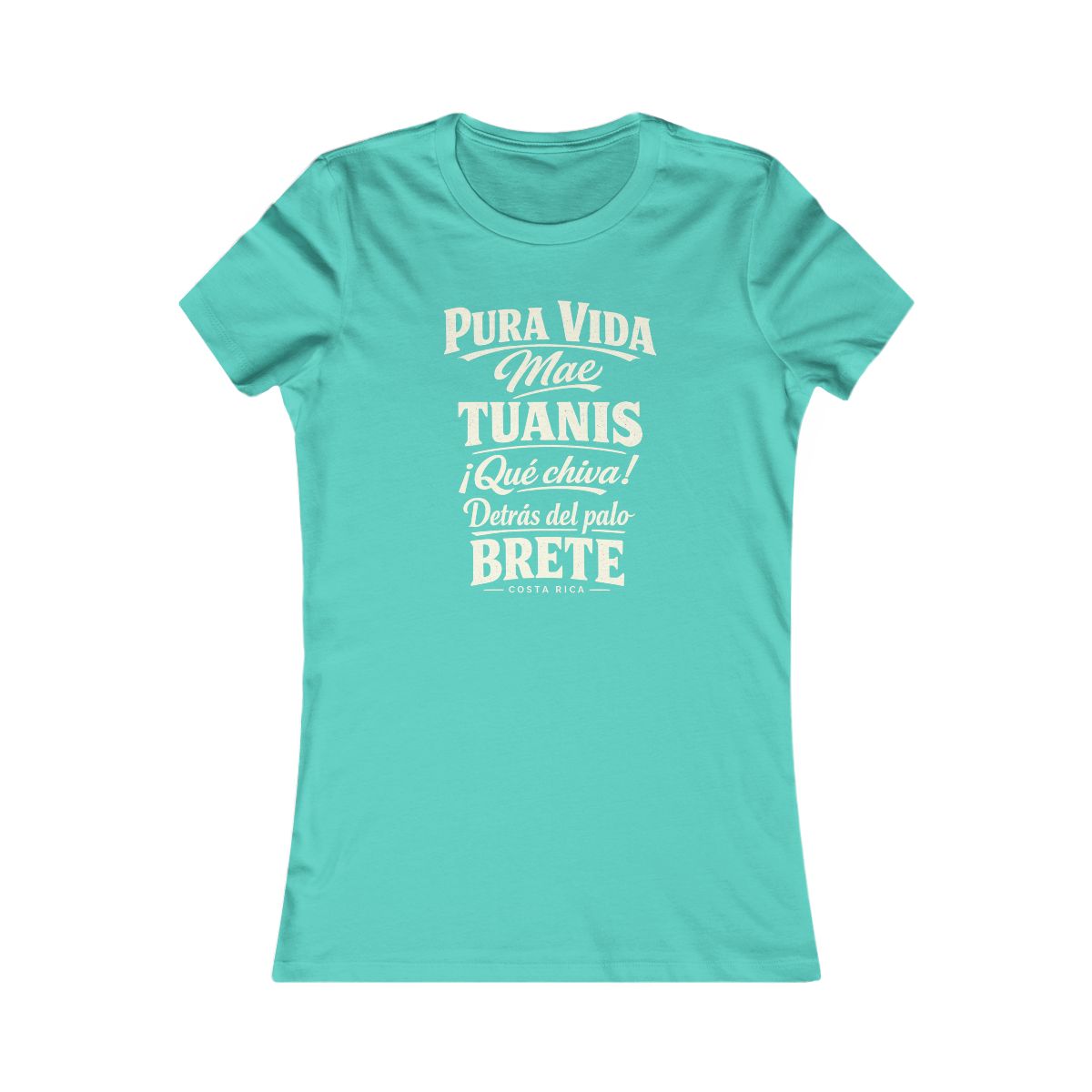 Costa Rica local slang women's tee — typographic sayings design | Nameshi Destinations (view 13)