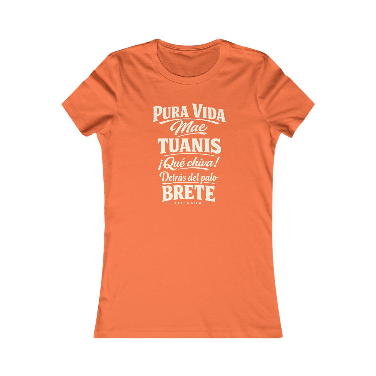 Costa Rica local slang women's tee — typographic sayings design | Nameshi Destinations (view 11)