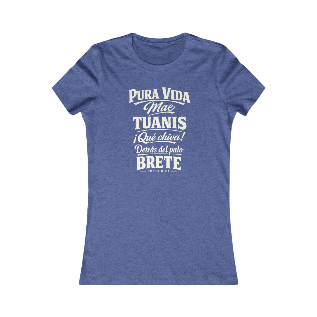 Costa Rica local slang women's tee — typographic sayings design | Nameshi Destinations (view 12)
