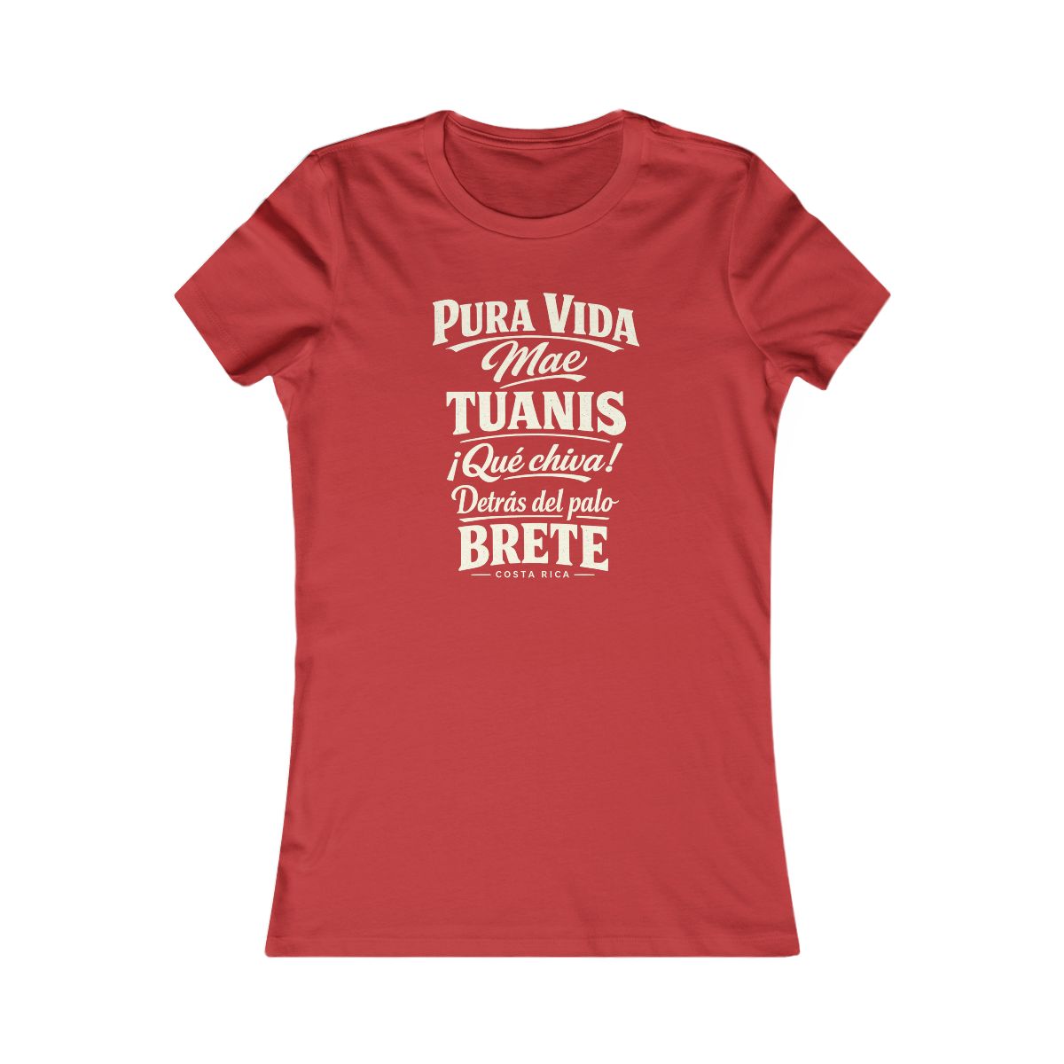 Costa Rica local slang women's tee — typographic sayings design | Nameshi Destinations (view 9)