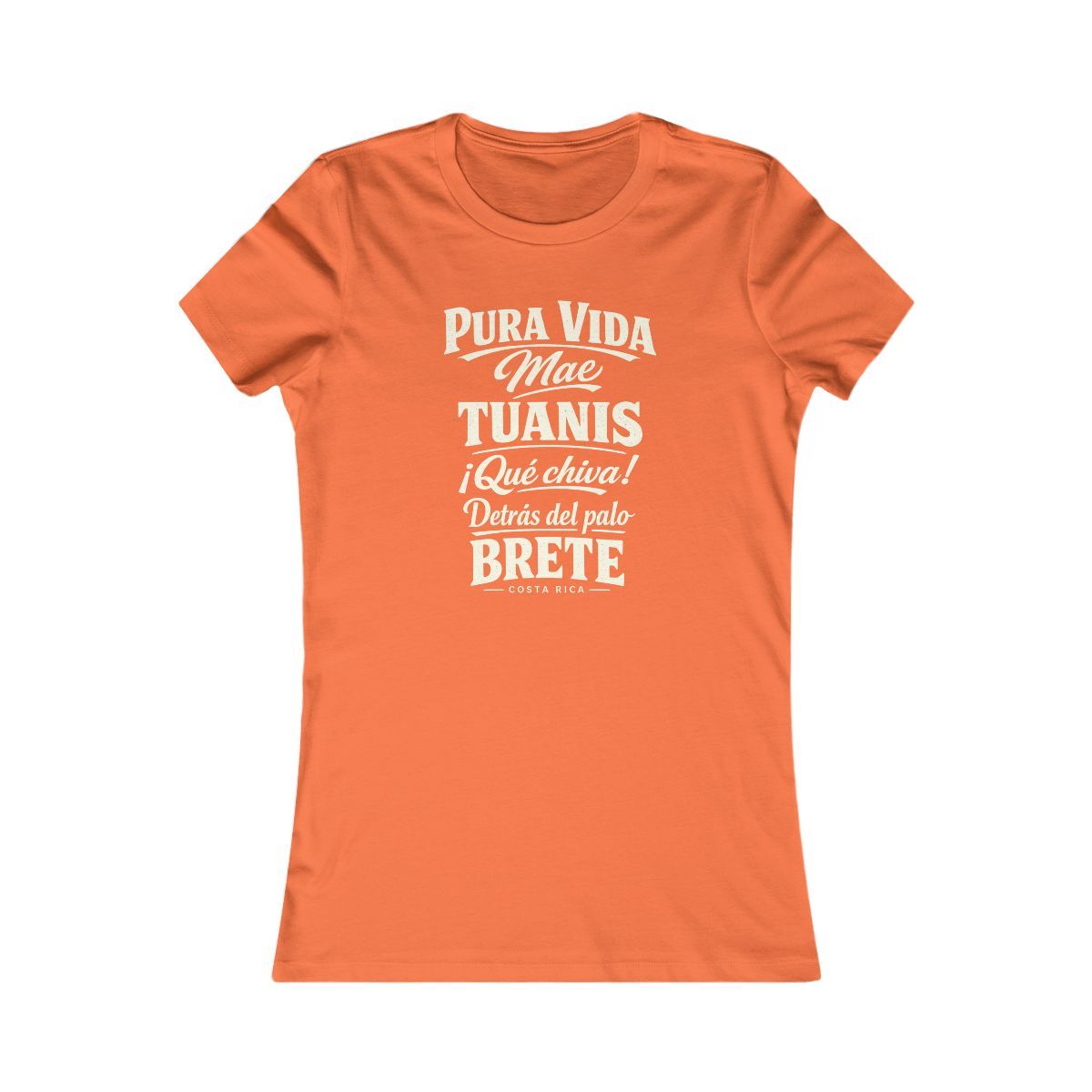 Costa Rica local slang women's tee — typographic sayings design | Nameshi Destinations (view 11)