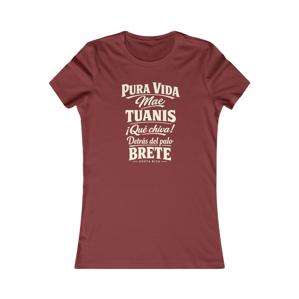 Costa Rica local slang women's tee — typographic sayings design | Nameshi Destinations (view 14)