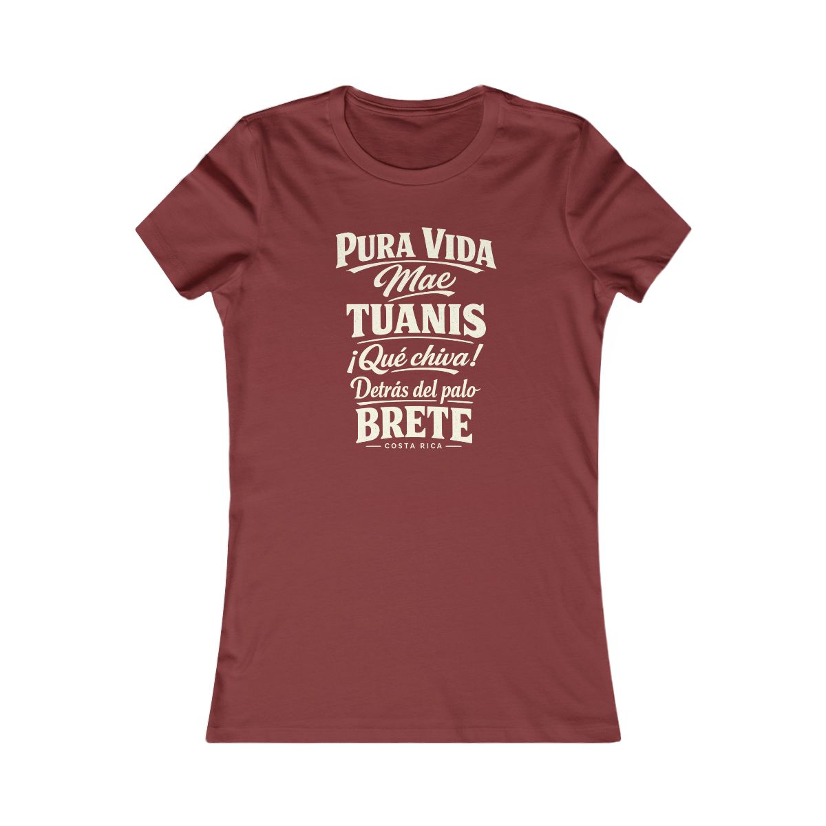 Costa Rica local slang women's tee — typographic sayings design | Nameshi Destinations (view 14)