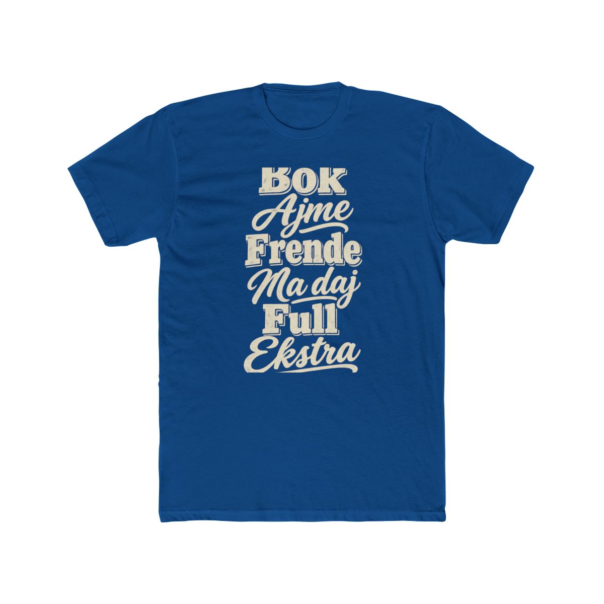 Croatia local slang men's tee — typographic sayings design | Nameshi Destinations (view 10)