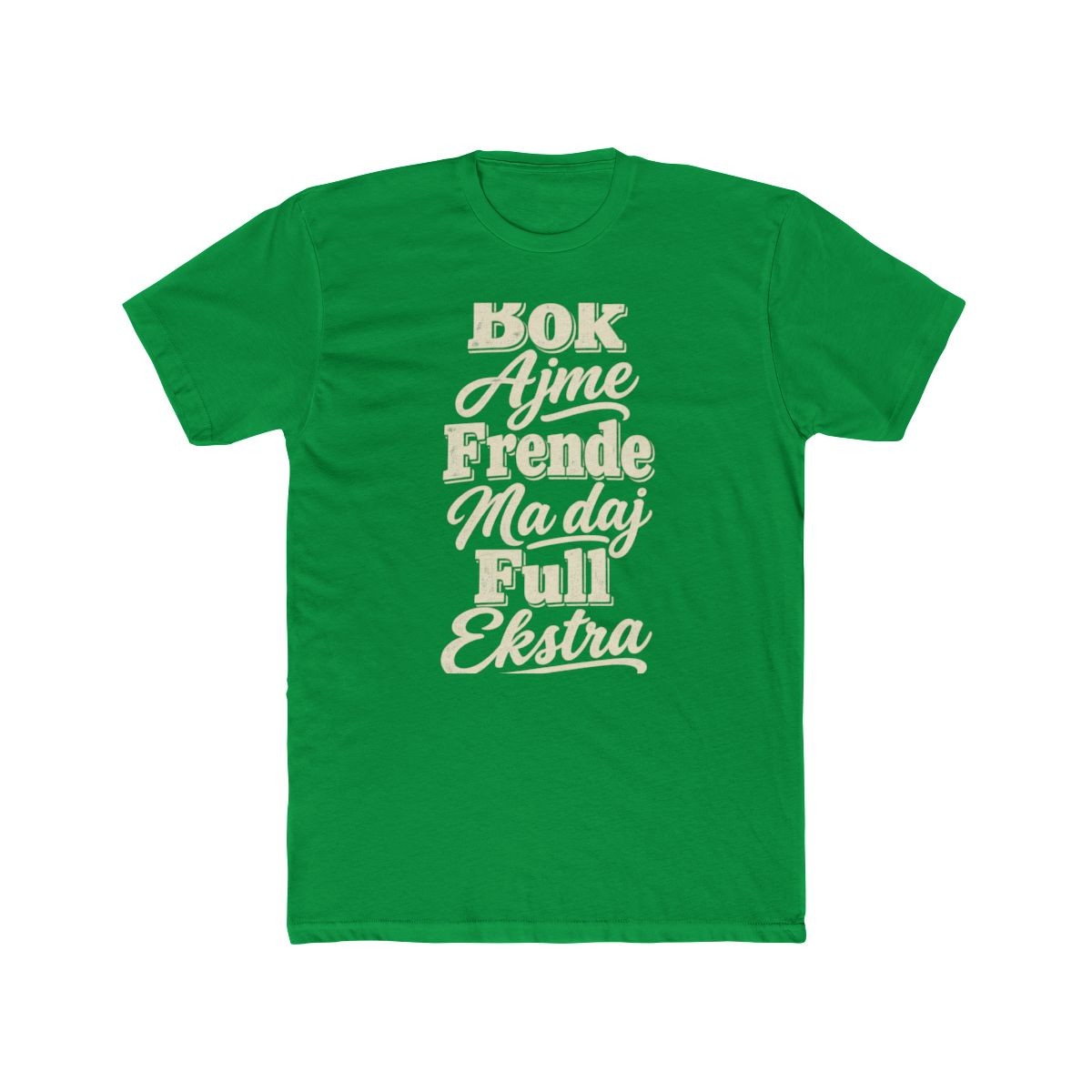 Croatia local slang men's tee — typographic sayings design | Nameshi Destinations (view 6)